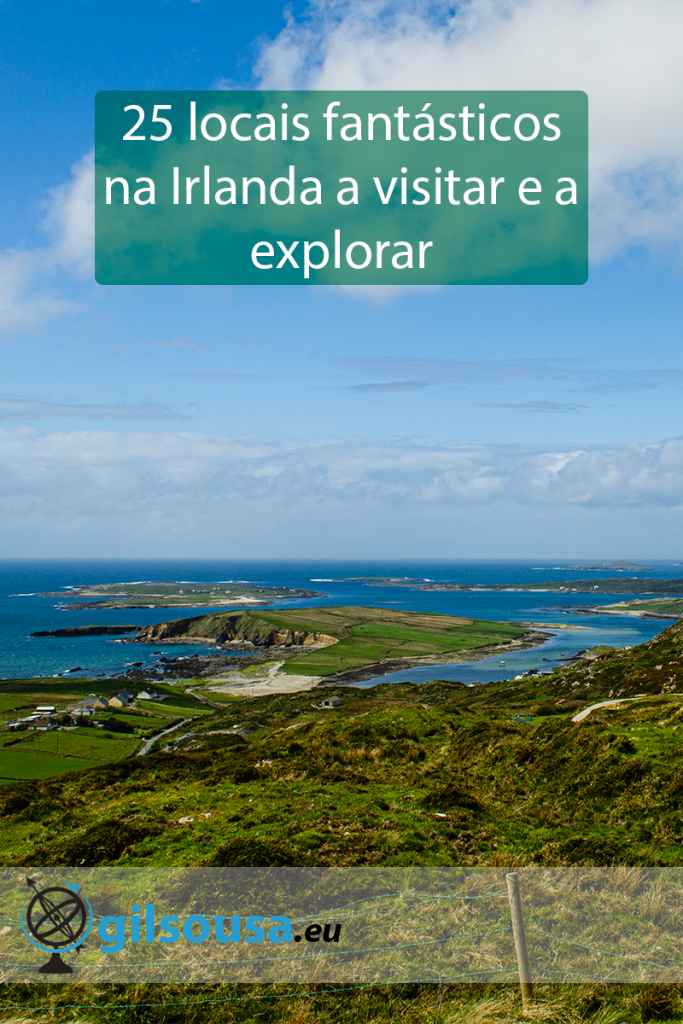 25 locais fantásticos na Irlanda a visitar e a explorar